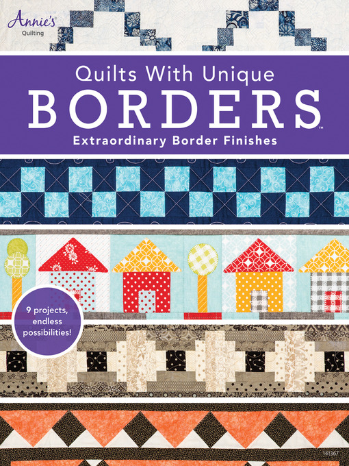 Title details for Quilts with Unique Borders by Annie's - Available